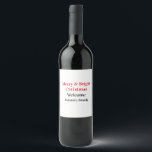 Merry Bright Christmas add family name welcome joy Wine Label<br><div class="desc">design</div>