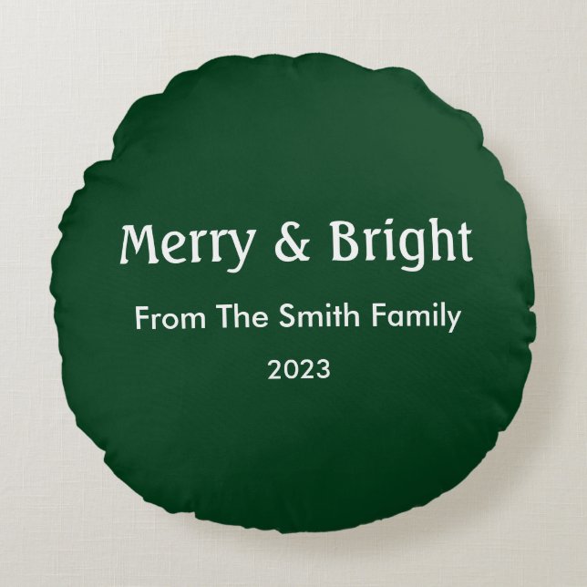 Merry & Bright Christmas Custom Name Hunter Green Round Cushion (Front)