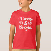 Merry & Bright Christmas T-Shirt