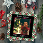 Merry & Bright Christmas Tartan or Plaid Photo Holiday Card<br><div class="desc">This cute Christmas or Holiday card features a simple classic design with your photo on a background of red & green tartan or plaid. The caption reads "Merry and Bright" and there is space for a short note & signature. Wonderful way to send greetings this holiday season.</div>