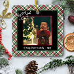 Merry & Bright Cute Tartan Plaid Photo Christmas  Ceramic Ornament<br><div class="desc">This fun Christmas or Holiday ornament features a rustic design with your photo on a background of red & green tartan or plaid. The title reads "Merry and Bright" and there is space for a short photo caption. Same design on both the front and back. Perfect as a gift or...</div>