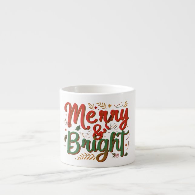 Merry & Bright Espresso Mug   (Front)