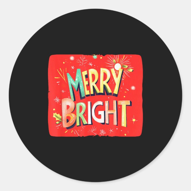 Merry Bright Magic For Holiday Cheer  Classic Round Sticker (Front)