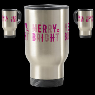 Merry & Bright, Merry Christmas, Christmas Gift Travel Mug