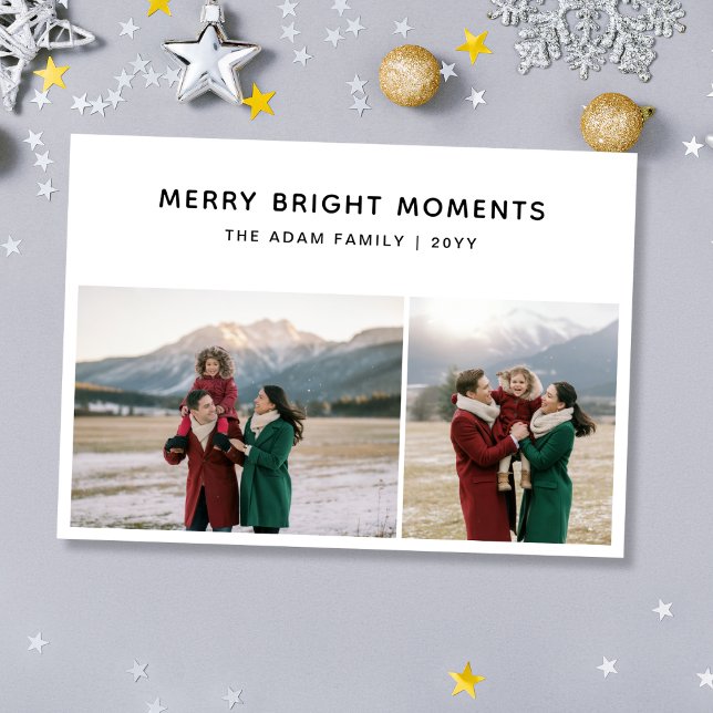 Merry Bright Moments Modern 2 Photo Holiday Card (Creator Uploaded)