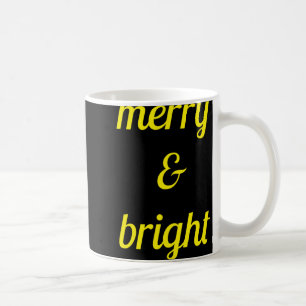 Merry Bright Navy Blue Yellow Gift T Shirt Coffee Mug