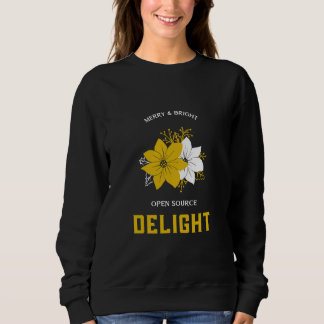 Merry & Bright Open Source Delight Christmas Sweatshirt