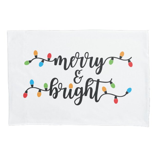 Merry & Bright Pillowcase (Front)