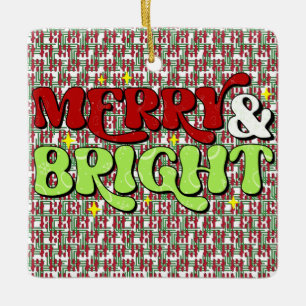 Merry & Bright - Retro Christmas Happy Holidays Ceramic Ornament