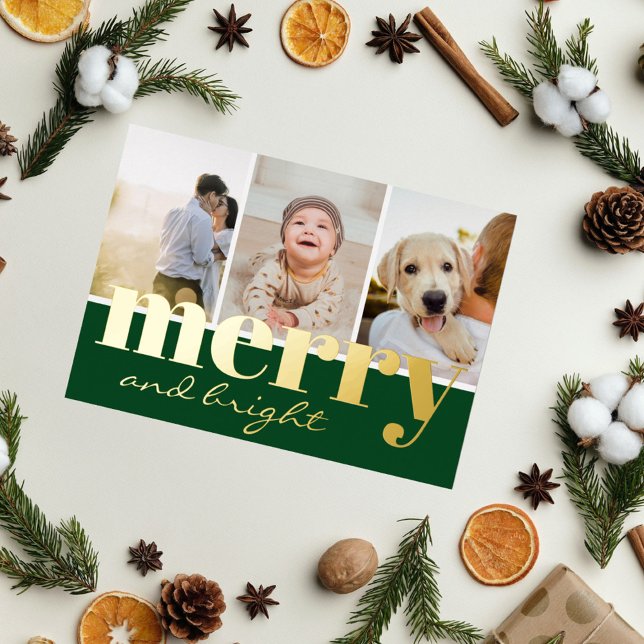 Merry Bright Stylish Green Three Photo Christmas Foil Holiday Card (Creator Uploaded)