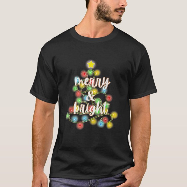 Merry Bright  T-Shirt (Front)