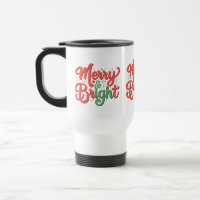 Merry & Bright Travel Mug  Festive Cheer On the Go