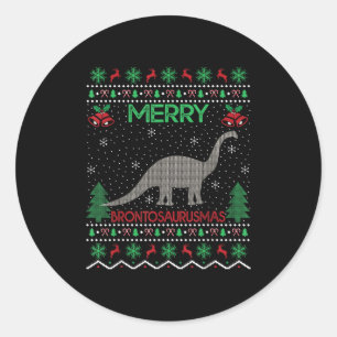 Merry Brontosaurus Xmas Gift Ugly Brontosaurus Chr Classic Round Sticker