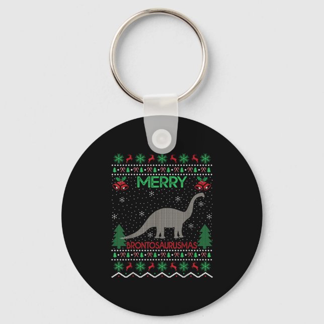 Merry Brontosaurus Xmas Gift Ugly Brontosaurus Chr Key Ring (Front)