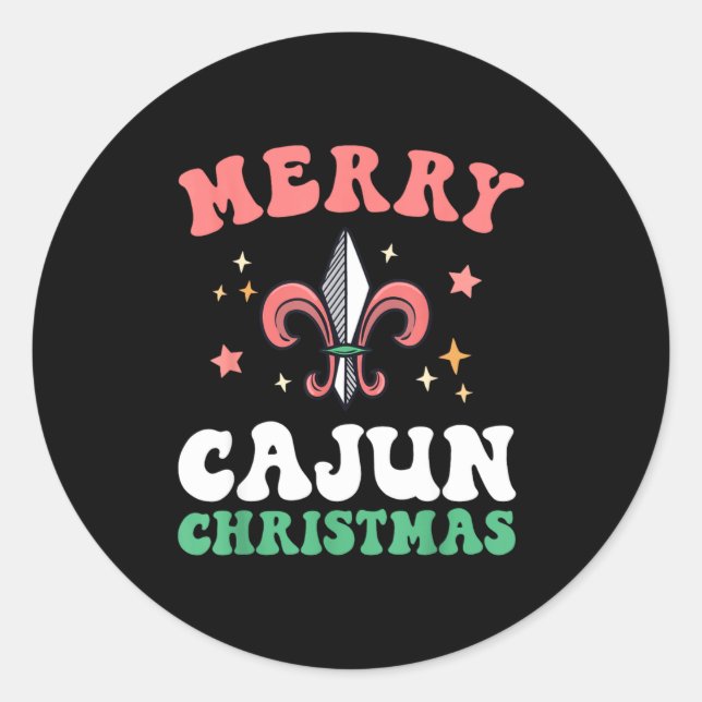Merry Cajun Christmas Southern Louisiana Xmas New  Classic Round Sticker (Front)