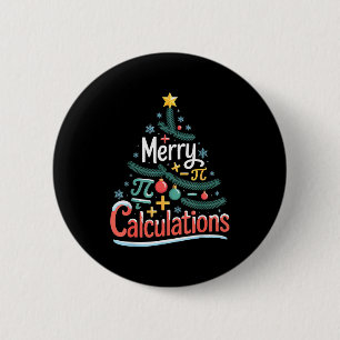 Merry Calculations Funny Math Teacher Christmas  6 Cm Round Badge