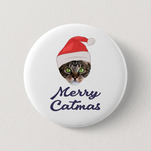 Merry Catmas, Christmas Cat Santa hat Invitation 6 Cm Round Badge (Front)
