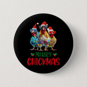 Merry Chickmas Ornament Lights Chicken Farmer Chri 6 Cm Round Badge