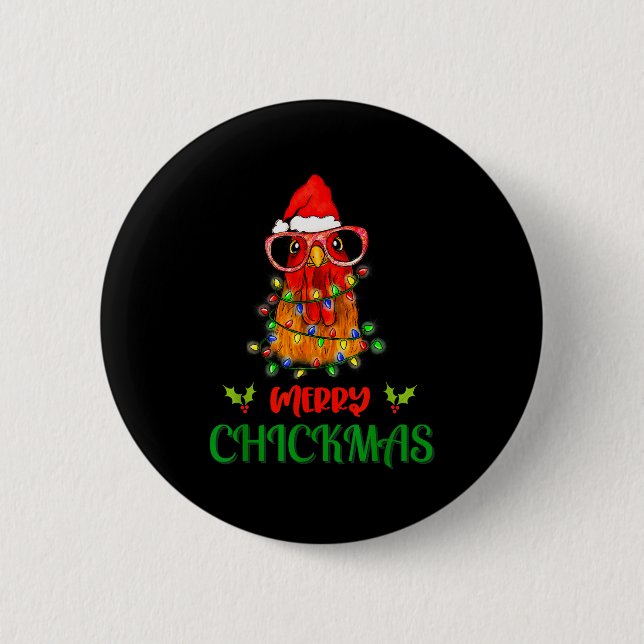 Merry Chickmas Ornament Lights Chicken Farmer Chri 6 Cm Round Badge (Front)