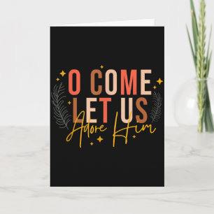 Merry Chirstmas O Come Let Us Adore Him Jesus Chri Card