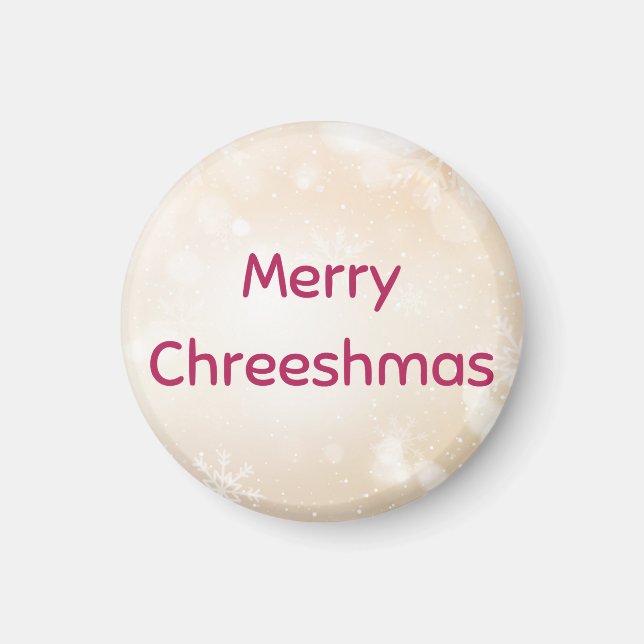 Merry Chreeshmas Magnet (Front)