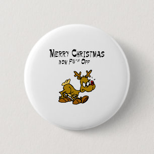 Merry Chrismas Now F*ck Off 6 Cm Round Badge