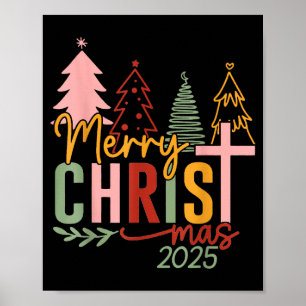 Merry Christ Mas Christian Christmas 2025 Family P Poster