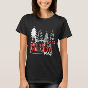 Merry Christ Mas Christian Jesus Christmas Pjs Xma T-Shirt