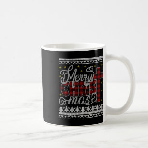 Merry Christ Mas Jesus Christian Pyjamas Ugly Chri Coffee Mug