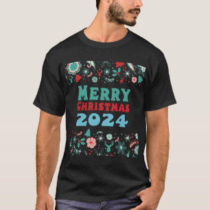 Merry Christmas 2024 T-Shirt