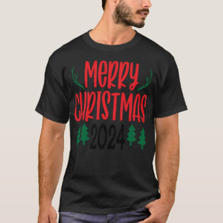 Merry Christmas 2024 T-Shirt