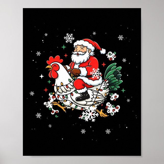 Merry Christmas 2025 Funny Santa Riding Chicken Ch Poster (Front)