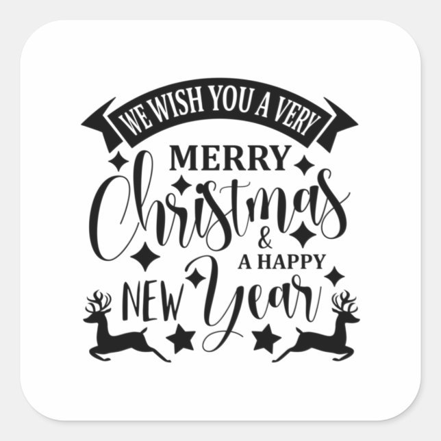 Merry Christmas and a Happy New Year Square Sticker (Front)