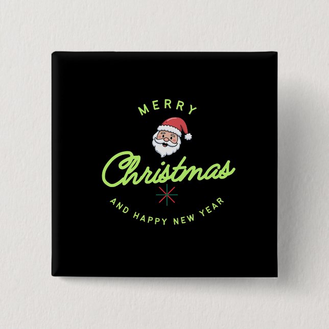 Merry Christmas and Happy New Year 15 Cm Square Badge (Front)