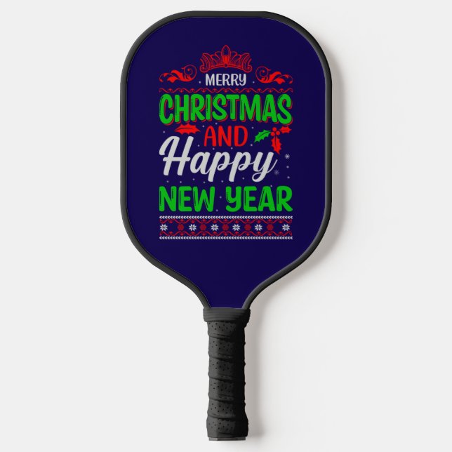 Merry Christmas And Happy New Year-61064 Pickleball Paddle (Front)