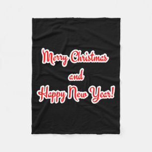 Merry Christmas And Happy New Year Fleece Blanket