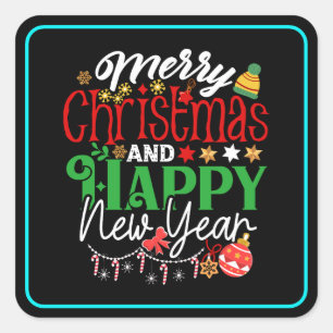 Merry Christmas And Happy New Year Square Sticker