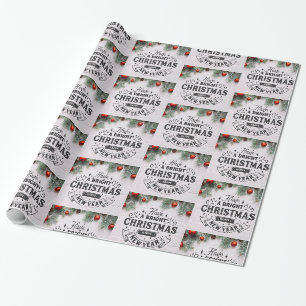 Merry Christmas and Happy New Year Wrapping Paper
