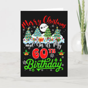 Merry Christmas And My 60th Birthday Xmas Trees Fa Card