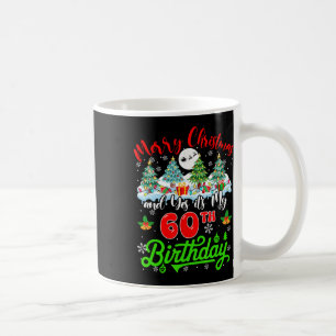 Merry Christmas And My 60th Birthday Xmas Trees Fa Coffee Mug