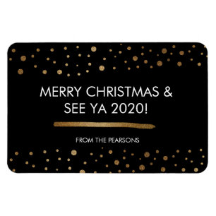 Merry Christmas and See Ya 2020 Custom family Magnet