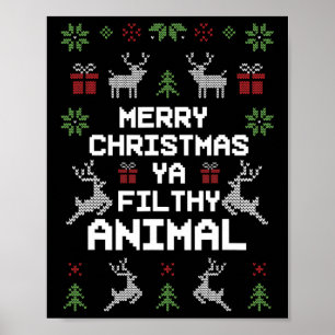 Merry Christmas Animal Filthy Ya  Poster