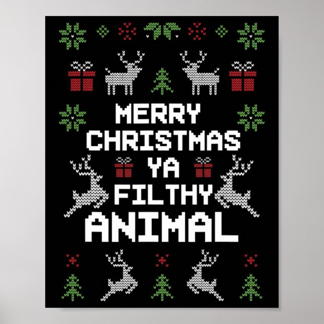 Merry Christmas Animal Filthy Ya  Poster (Front)