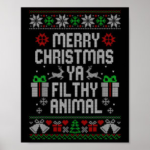 Merry Christmas Animal Filthy Ya Xmas Family Pajam Poster