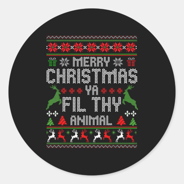Merry Christmas Animal Filthy Ya Xmas Pajama Chris Classic Round Sticker (Front)