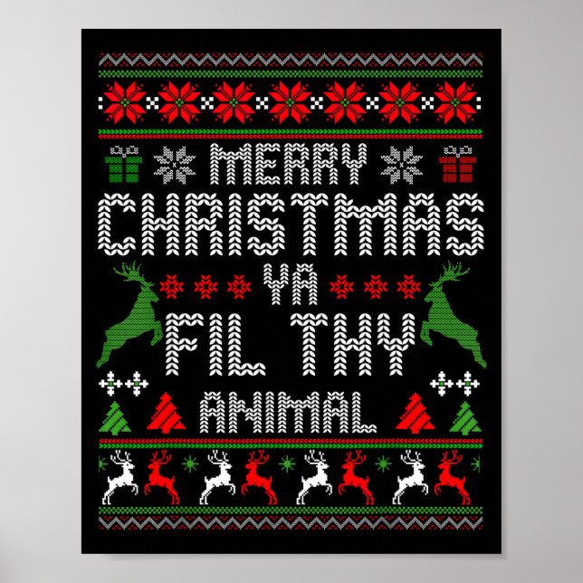 Merry Christmas Animal Filthy Ya Xmas Pajama Chris Poster (Front)