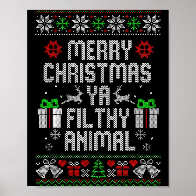Merry Christmas Animal Filthy Ya Xmas Pajama  Poster (Front)