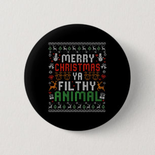 Merry Christmas Animal Filthy Ya Xmas Pajama Shirt 6 Cm Round Badge