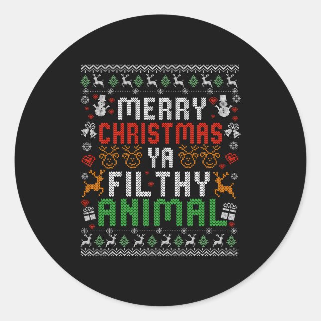 Merry Christmas Animal Filthy Ya Xmas Pajama Shirt Classic Round Sticker (Front)