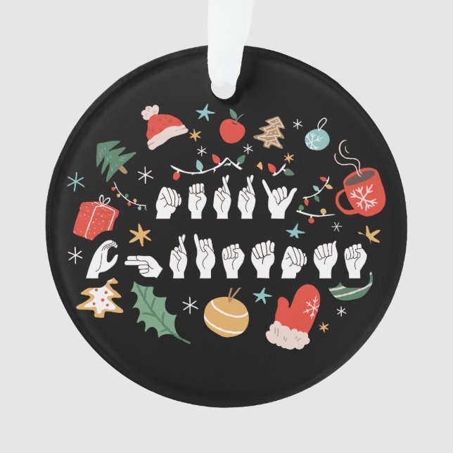 Merry Christmas - ASL American Sign Language III Ornament (Front)